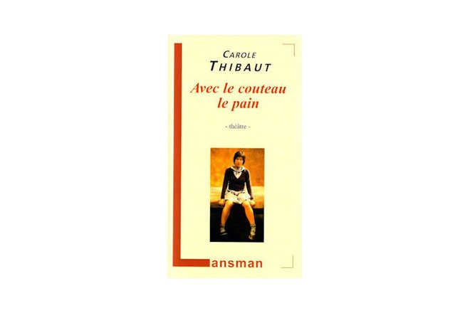 "Avec le couteau le pain " de Carole Thibaut et " Trafiquée" de Emma Hache Editions Lansman