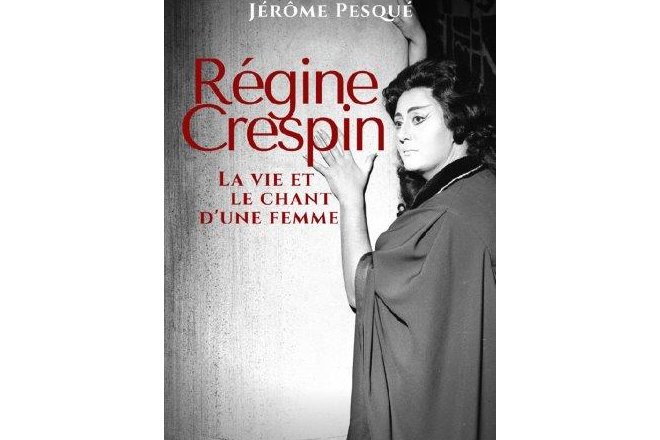 Régine Crespin, mode d'emploi