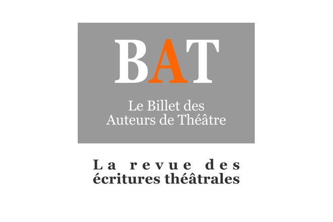 BAT Le billet des auteurs de théâtre